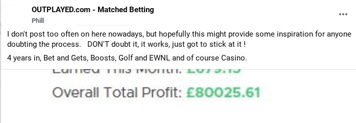 Outplayed customer testimonial from a member who made over £80,000 in 4 years